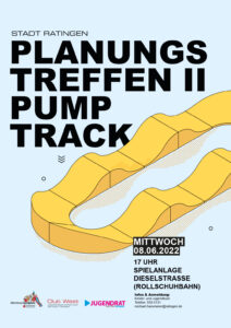 BL Post - Ratingen Pumptrack - 2. Planungstreffen - 08.06.2022 - Flyer