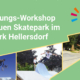 Berlin Marzahn-Hellersdorf Skatepark Workshop