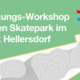 Berlin-Hellersdorf - Skatepark - 2. Beteiligungsorkshop