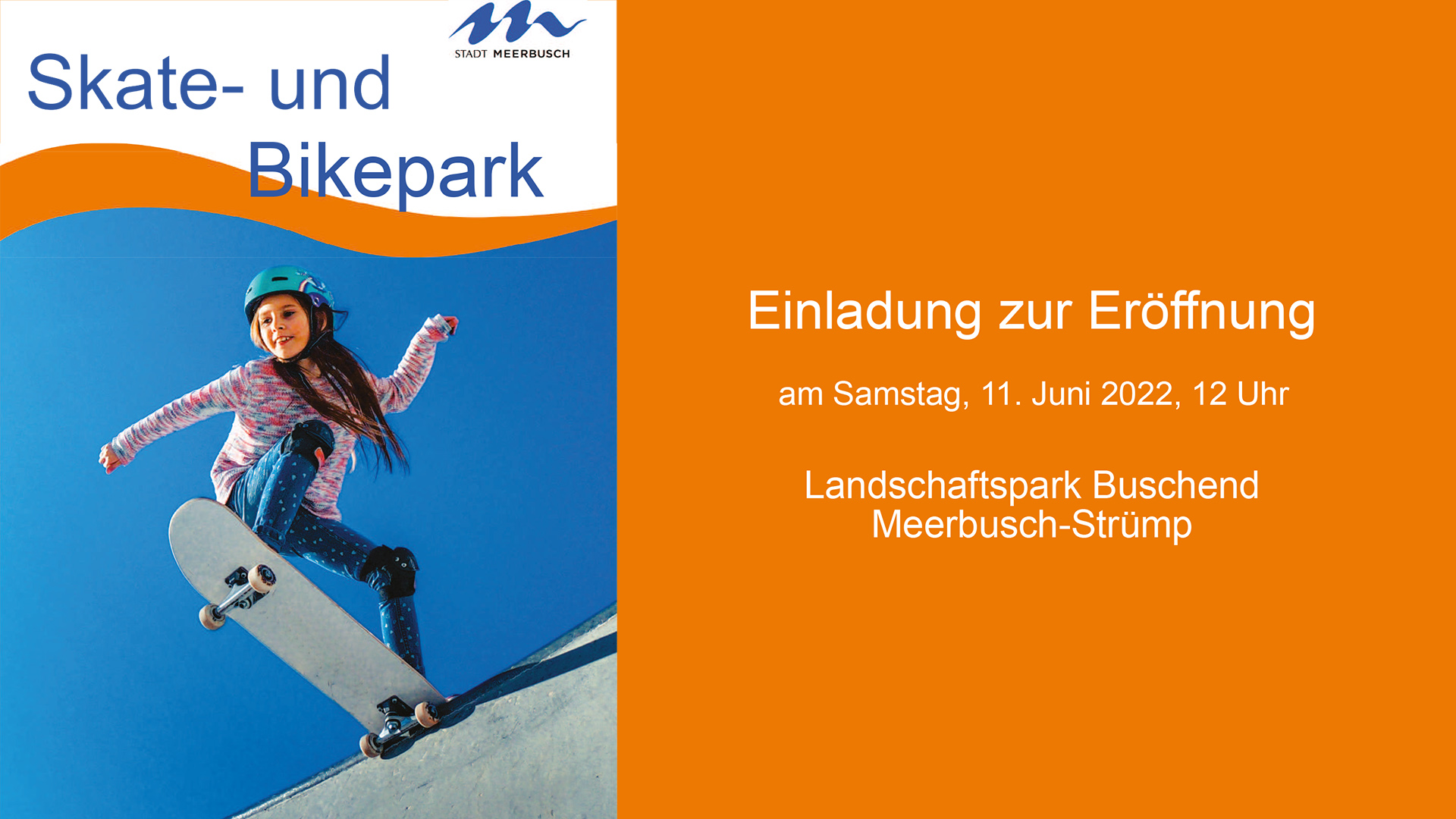 BL - Post - Skate- und Bikepark Meerbusch - Eroeffnung 11 Juni 2022