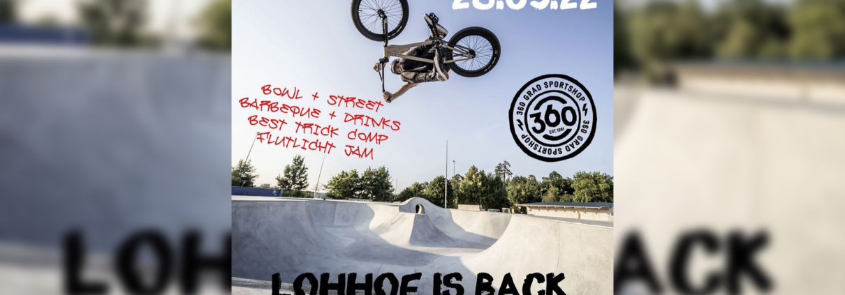 BL - Post - Skate- und Bikepark Lohhof - Opening Jam 220528 Poster