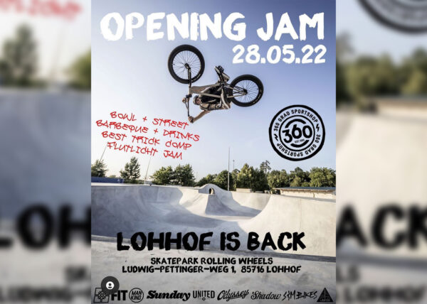 BL - Post - Skate- und Bikepark Lohhof - Opening Jam 220528 Poster