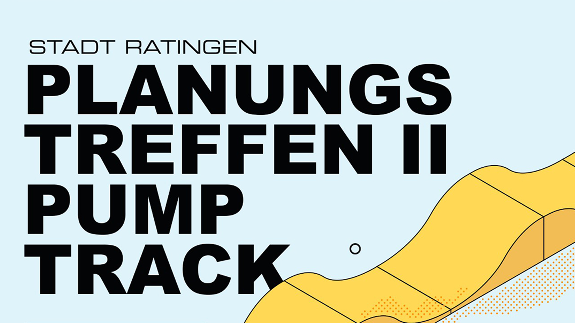 BL Post - Ratingen Pumptrack - 2. Planungstreffen - 08.06.2022